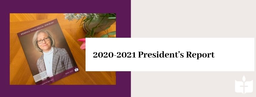 The 2020-2021 President’s Report