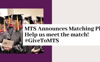 MTS Announces $70,000 Matching Pledge