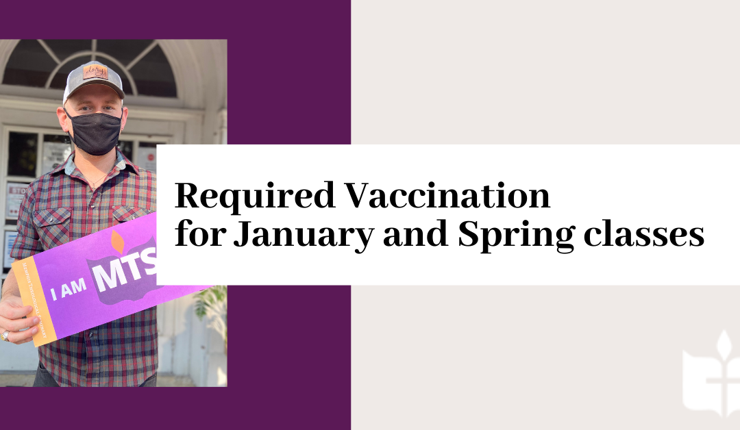 Required Vaccination for Registration for January and Spring classes