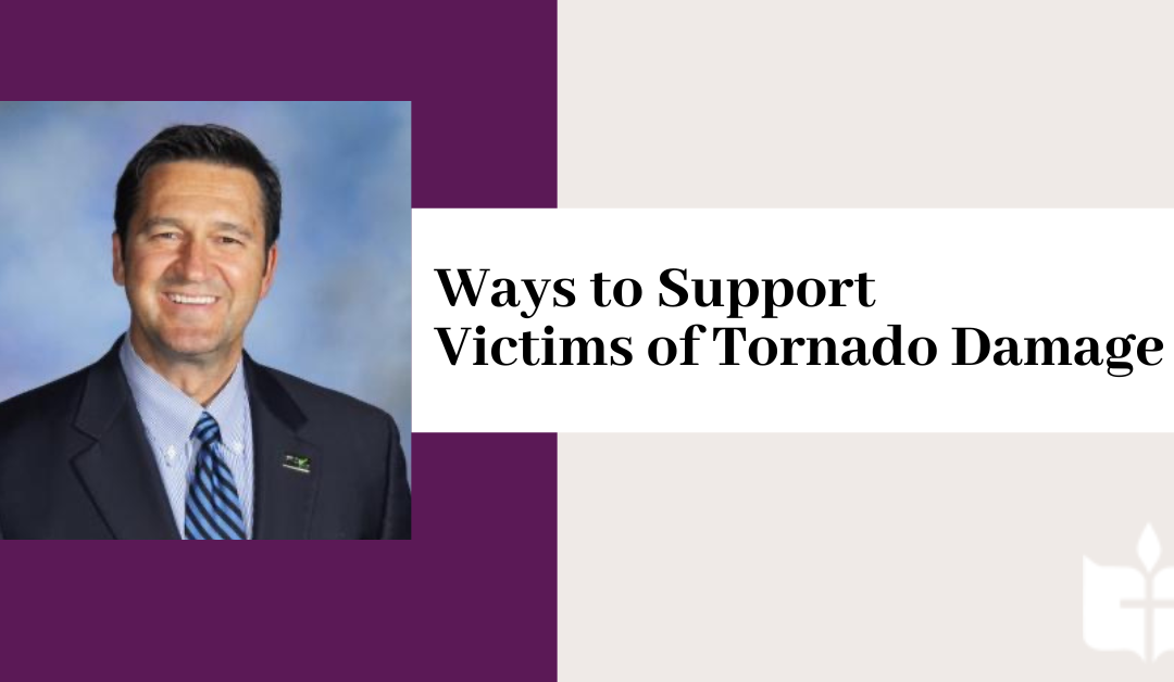 Ways to Support Victims of Tornado Damage