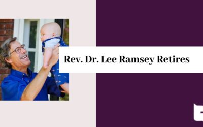 Rev. Dr. Lee Ramsey Retires