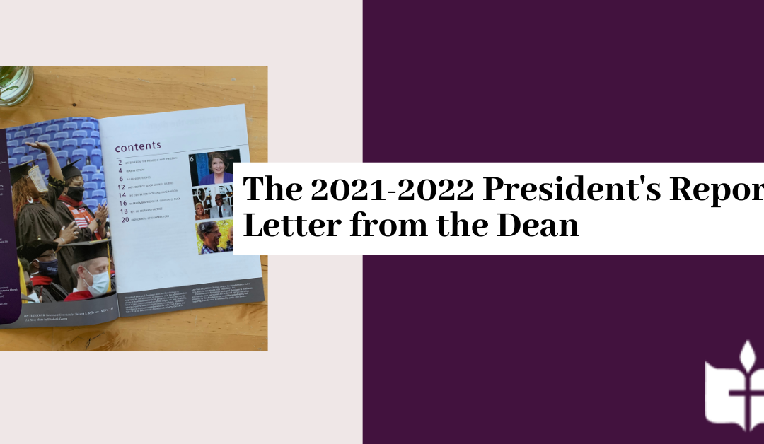 2021-2022 President’s Report: Letter from the Dean