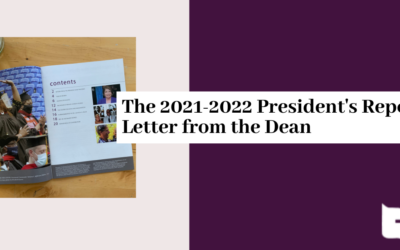 2021-2022 President’s Report: Letter from the Dean